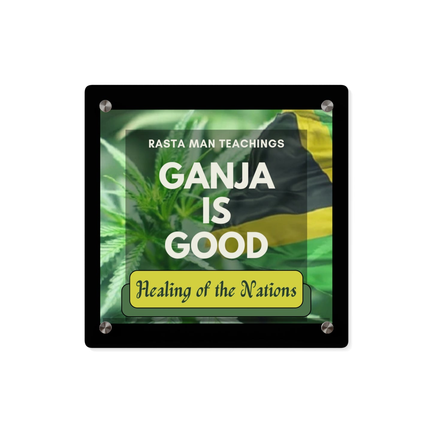 420 art decor- Reggae art Healing of the Nations Acrylic Wall Art- cannabis wall decor -Jamaican art Rasta weed quotes dispensary wall art