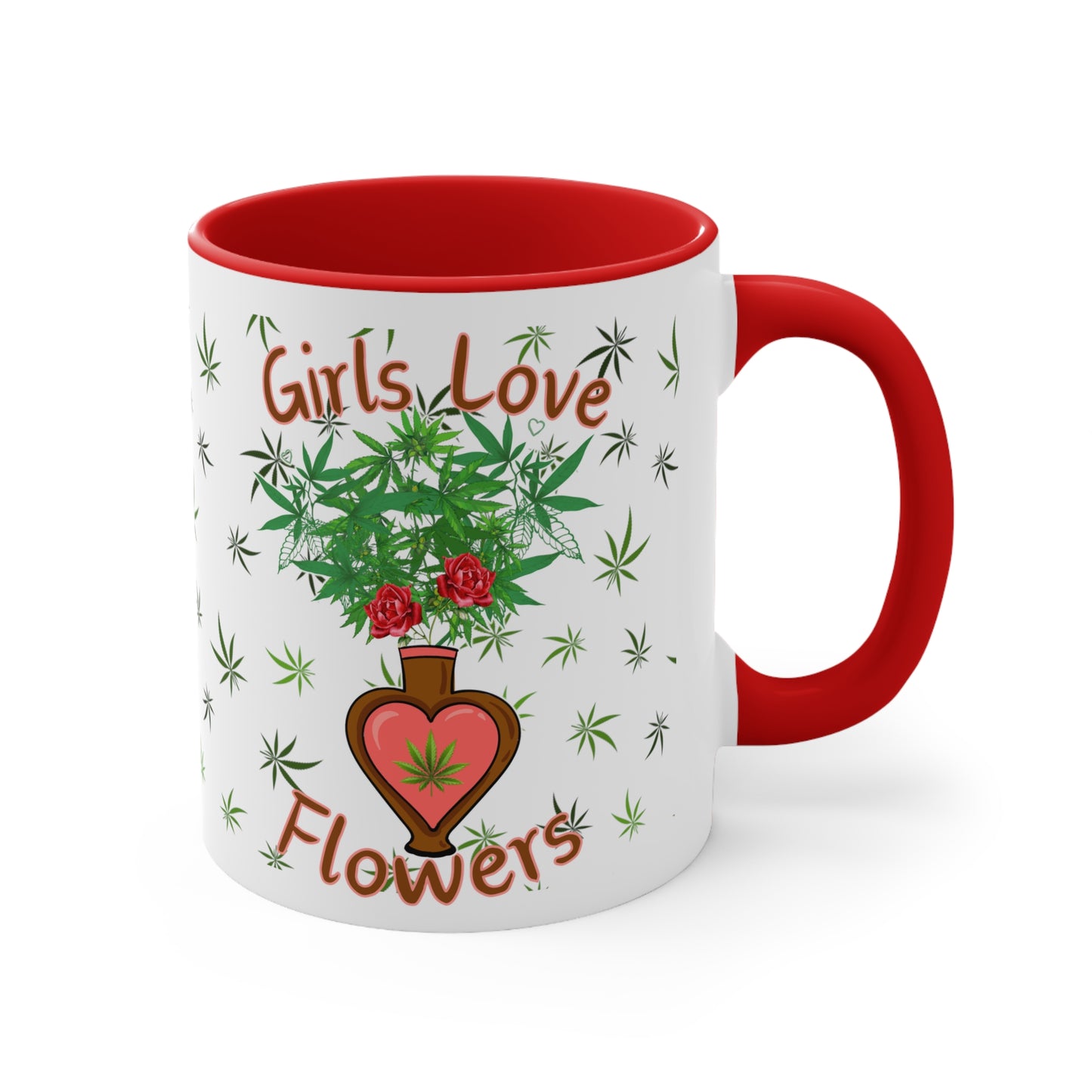 Girls Love Flowers funny cannabis 420 mug for her perfect stoner girl gift