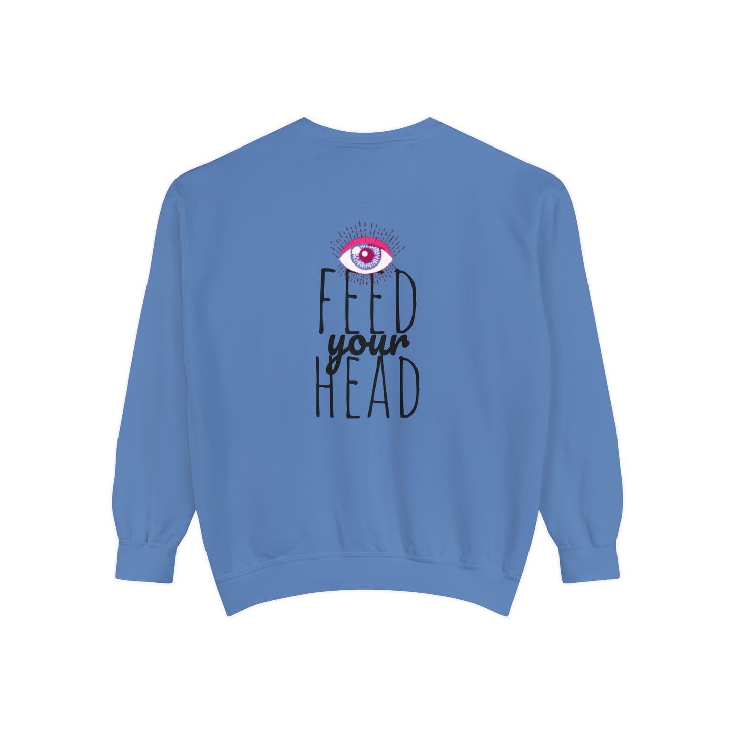 Magic mushroom psychedelic Unisex Garment-Dyed Sweatshirt cotton blend Feed your head song lyric quote on back - long sleeved trendy colors.