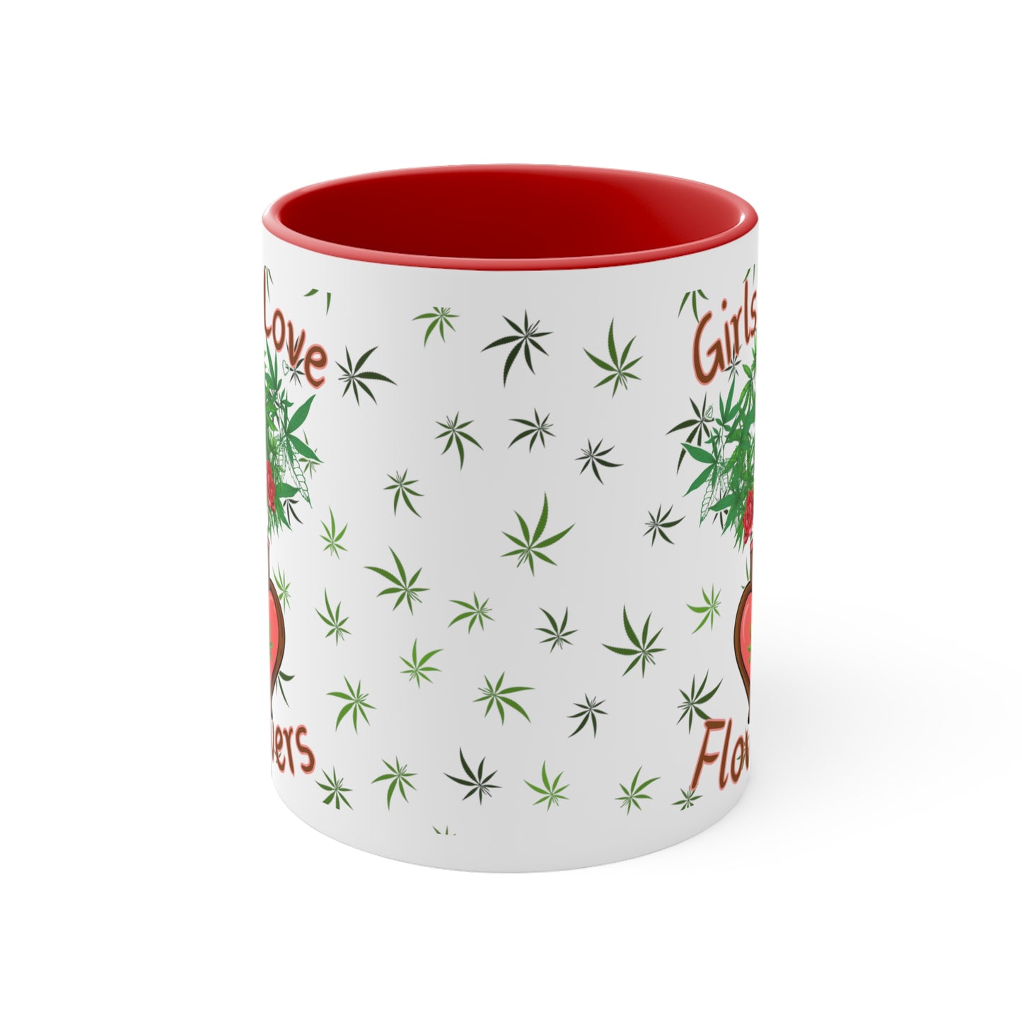 Girls Love Flowers funny cannabis 420 mug for her perfect stoner girl gift