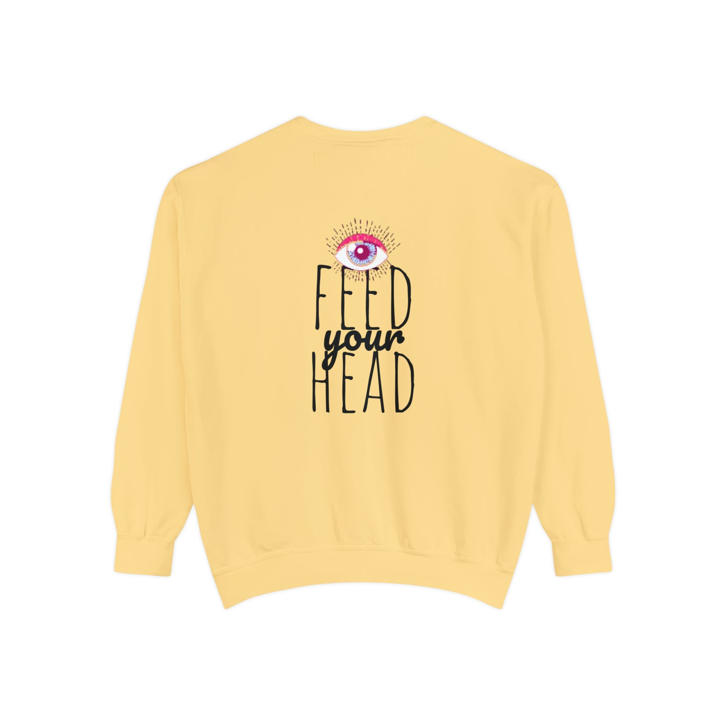 Magic mushroom psychedelic Unisex Garment-Dyed Sweatshirt cotton blend Feed your head song lyric quote on back - long sleeved trendy colors.