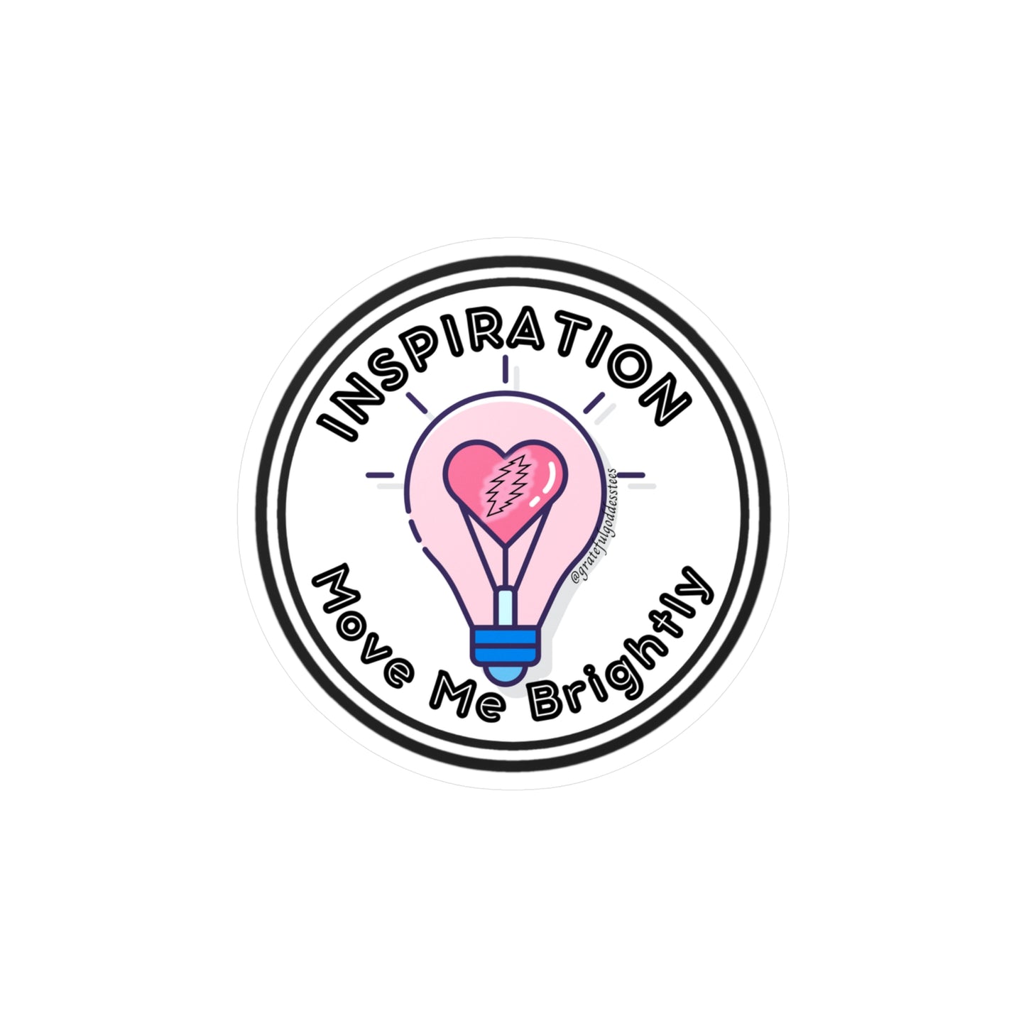 Inspiration Move Me Brightly Vinyl decal