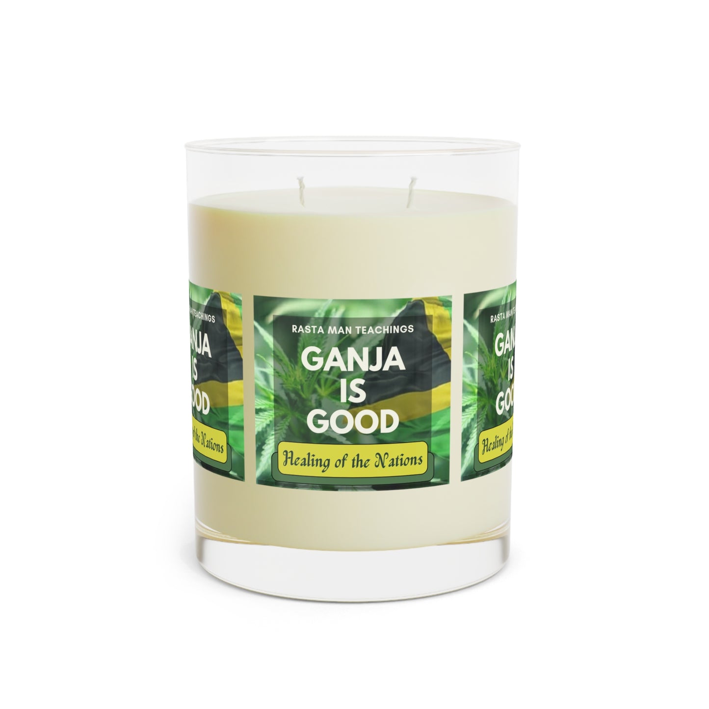 Reggae Rasta Ganja is Good Scented Candle - Full Glass, 11oz - stoner candle - Rastafarian Jamaican candle decor