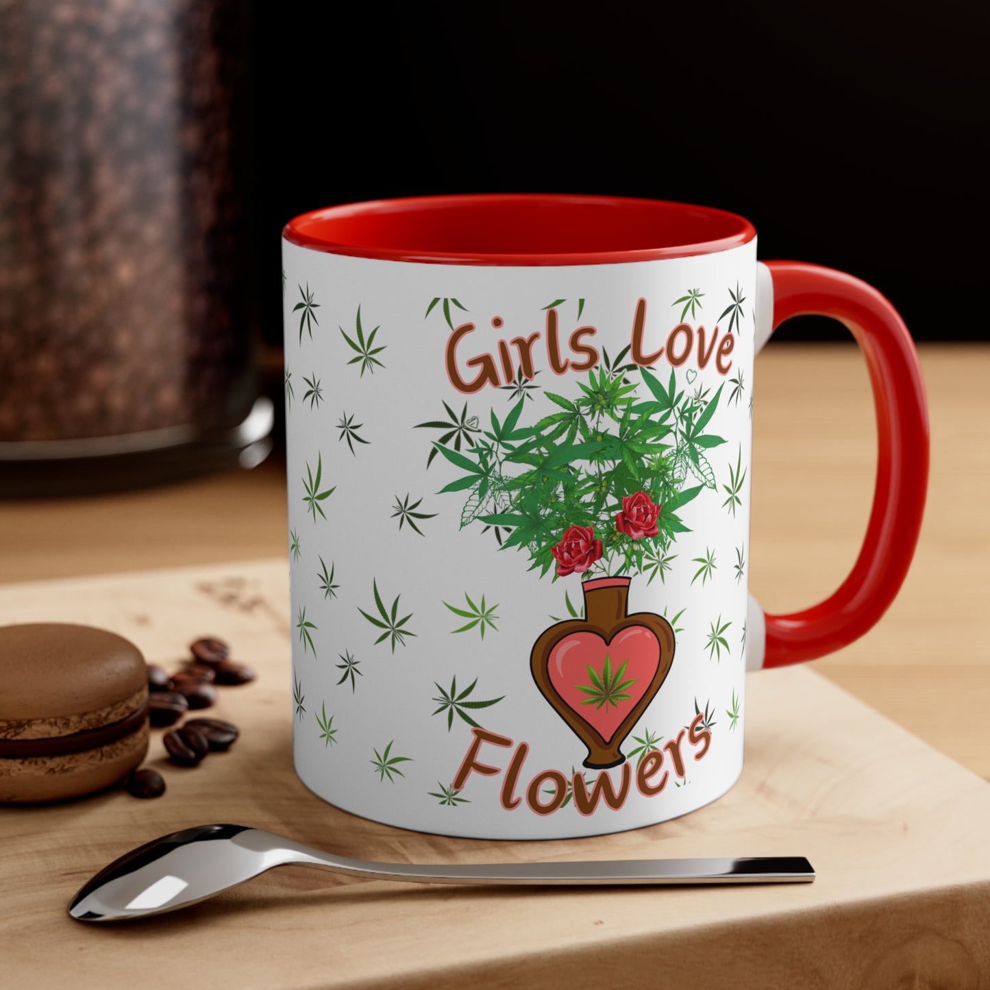 Girls Love Flowers funny cannabis 420 mug for her perfect stoner girl gift